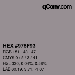 Color code: HEX #978F93 | qconv.com