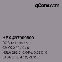 Color code: HEX #97909800 | qconv.com