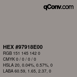 Color code: HEX #97918E00 | qconv.com