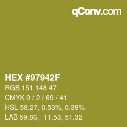 カラーコード: HEX #97942F | qconv.com