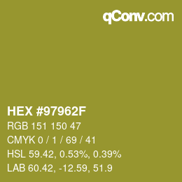 颜色代码: HEX #97962F | qconv.com