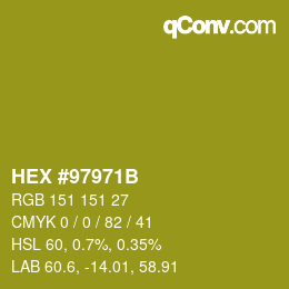 颜色代码: HEX #97971B | qconv.com