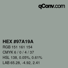 カラーコード: HEX #97A19A | qconv.com
