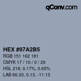 カラーコード: HEX #97A2B5 | qconv.com
