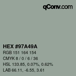 Color code: HEX #97A49A | qconv.com