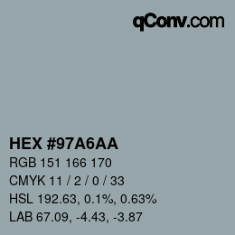 カラーコード: HEX #97A6AA | qconv.com
