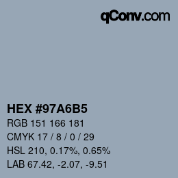 カラーコード: HEX #97A6B5 | qconv.com