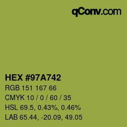 カラーコード: HEX #97A742 | qconv.com