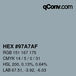 カラーコード: HEX #97A7AF | qconv.com