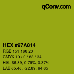 Color code: HEX #97A814 | qconv.com