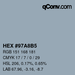 カラーコード: HEX #97A8B5 | qconv.com