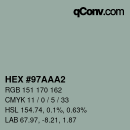 カラーコード: HEX #97AAA2 | qconv.com