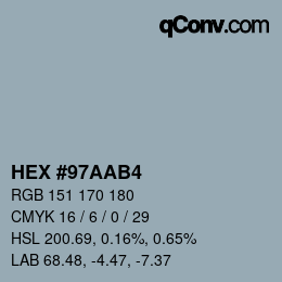 Color code: HEX #97AAB4 | qconv.com