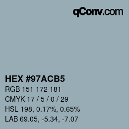颜色代码: HEX #97ACB5 | qconv.com