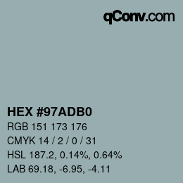 颜色代码: HEX #97ADB0 | qconv.com