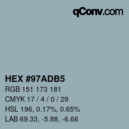 颜色代码: HEX #97ADB5 | qconv.com