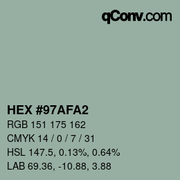 カラーコード: HEX #97AFA2 | qconv.com