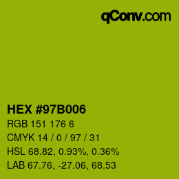 Color code: HEX #97B006 | qconv.com