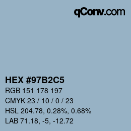 Farbcode: HEX #97B2C5 | qconv.com