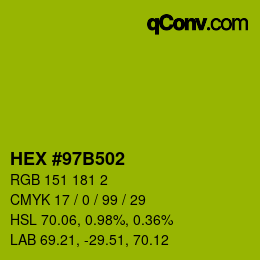 Color code: HEX #97B502 | qconv.com