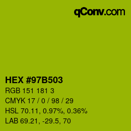 颜色代码: HEX #97B503 | qconv.com