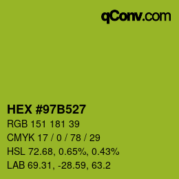 カラーコード: HEX #97B527 | qconv.com