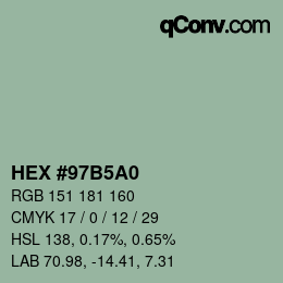 カラーコード: HEX #97B5A0 | qconv.com