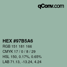 颜色代码: HEX #97B5A6 | qconv.com