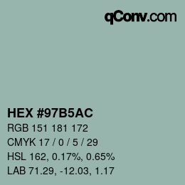 カラーコード: HEX #97B5AC | qconv.com
