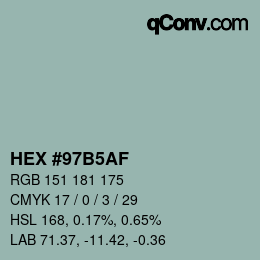 カラーコード: HEX #97B5AF | qconv.com