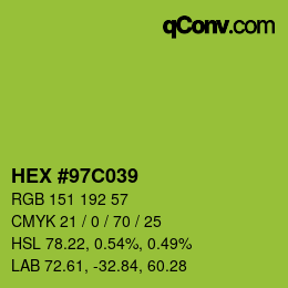 カラーコード: HEX #97C039 | qconv.com