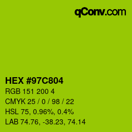 颜色代码: HEX #97C804 | qconv.com