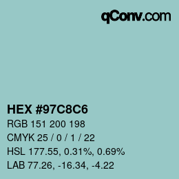 カラーコード: HEX #97C8C6 | qconv.com