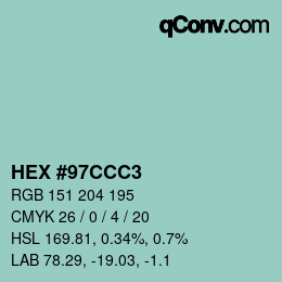 カラーコード: HEX #97CCC3 | qconv.com