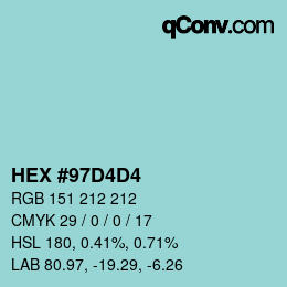 Color code: HEX #97D4D4 | qconv.com