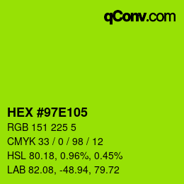 Color code: HEX #97E105 | qconv.com