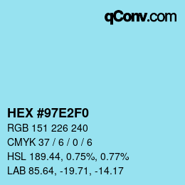 Color code: HEX #97E2F0 | qconv.com