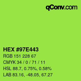 Color code: HEX #97E443 | qconv.com
