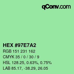 カラーコード: HEX #97E7A2 | qconv.com