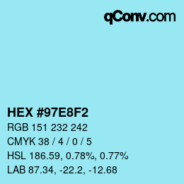 Color code: HEX #97E8F2 | qconv.com