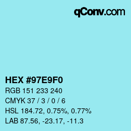 Color code: HEX #97E9F0 | qconv.com
