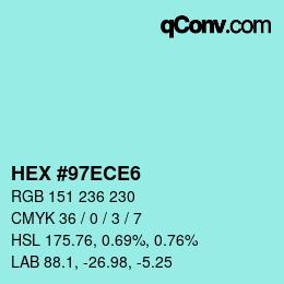 Color code: HEX #97ECE6 | qconv.com