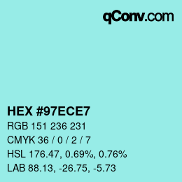 カラーコード: HEX #97ECE7 | qconv.com