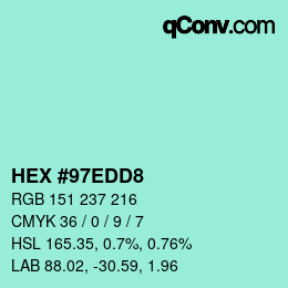 カラーコード: HEX #97EDD8 | qconv.com
