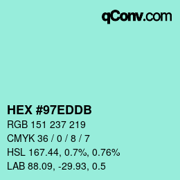 カラーコード: HEX #97EDDB | qconv.com
