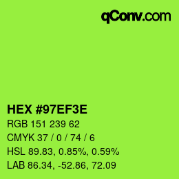 Color code: HEX #97EF3E | qconv.com
