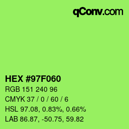 カラーコード: HEX #97F060 | qconv.com