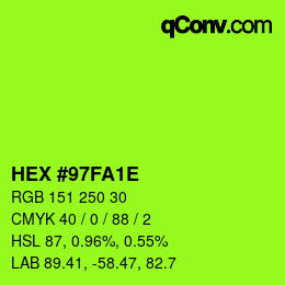 Color code: HEX #97FA1E | qconv.com