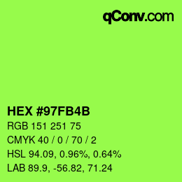 カラーコード: HEX #97FB4B | qconv.com