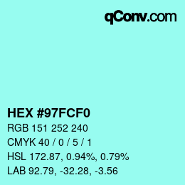 Color code: HEX #97FCF0 | qconv.com